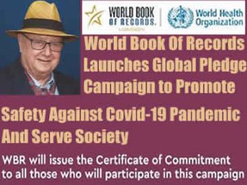 World Book of Records launches a global Pledge Campaign to promote safety and universality against Covid-19